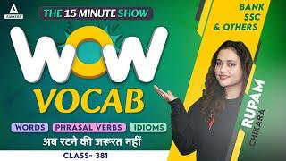 WOW VOCAB | English Vocabulary for SSC, SBI Clerk, IBPS & Other Banking Exams | Rupam Chikara #381