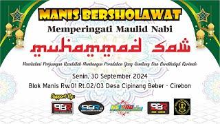 Live Peringatan MAULID NABI MUHAMMAD SAW " Manis Bersholawat - Cipinang, 30 September 2024