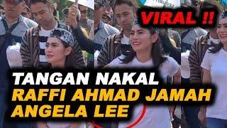 Viral Tangan Nakal Raffi Ahmad Jamah Angela Lee