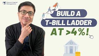 How To Build A Treasury Bill Ladder In 2023 (T-BILLS OVER 4%!)