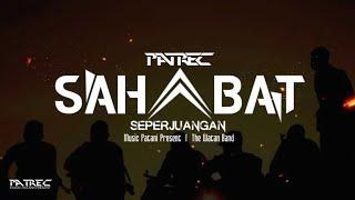 Sahabat | The Wantan Band [PATREC Music Patani Present]