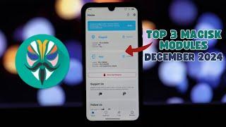 Best Magisk Mods: Top 3 Modules for December 2024