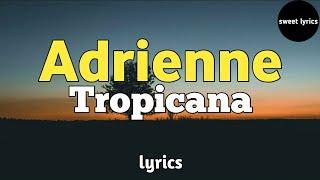 Adrienne - Orchestre Tropicana d'Haïti (Lyrics/paroles)