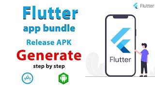How to Generate Signed App and Release Bundle in Flutter Android Studio