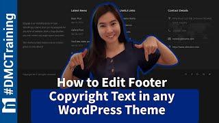 How to Edit Footer Copyright Text in any WordPress Theme Posts