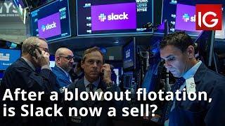 After a blowout flotation, is Slack now a sell?