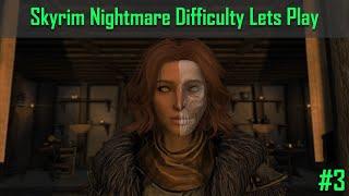 Skyrim Nightmare Difficulty - Live Stream #3