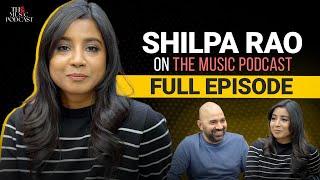 @ShilpaRaoLive  | The Music Podcast: Journey, Vocal Techniques, Musical Influences, Bollywood