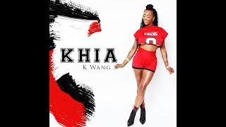 Khia "KWANG WIT IT" Official Music Video 2022