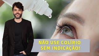 Não use colírio sem indicação do seu oftalmologista! | Dr. João Paulo Lomelino