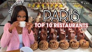 RATING 10 OF THE TOP PLACES TO EAT IN PARIS FRANCE! Worth it or overrated?