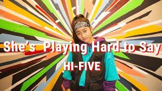 She’s Playing Hard to Get-HI-FIVE / EXPG Lab RUNA choreography