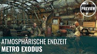 Metro Exodus in der Preview: Atmosphärische Endzeit (4K, German)