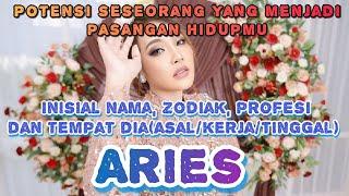 Aries  yang berpotensi menjadi pasangan hidup kedepannya