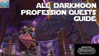 A Guide to Every Darkmoon Faire Profession Guide!  Get FAST Knowledge!