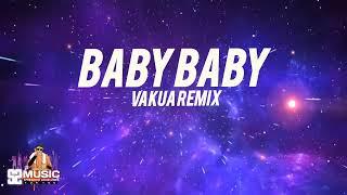Baby Baby - Corona [Vakua Remix 2024]