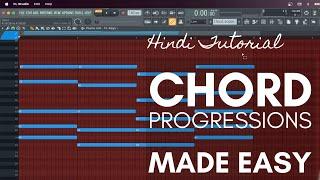 Chord Progressions Made Easy (FL Studio Hindi Tutorial)