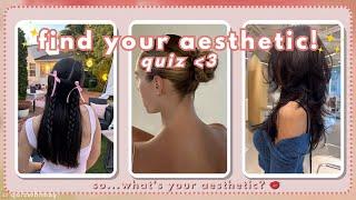 find your aesthetic quiz  | 21 questions - 3 different aesthetics | clean girl, coquette & grunge 🫧