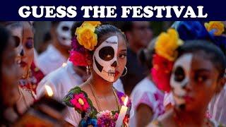 Guess the festival | Top 10 most famous festivals