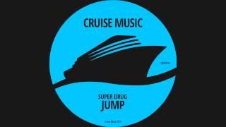 Super Drug - Jump (Original Mix) [CMS015]