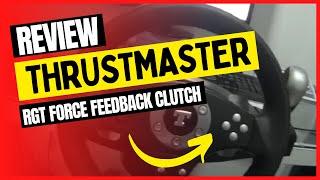 Thrustmaster RGT Force Feedback Clutch: Review and Test