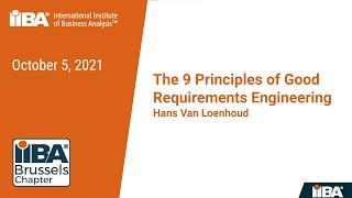 The 9 Principles of Good Requirements Engineering