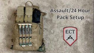 Assault/24 Hour Pack SetUp