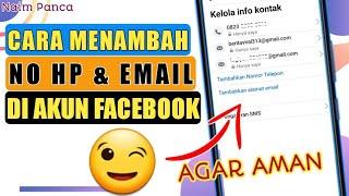 Cara Tambah No Hp & Email di Akun Facebook - Update terbaru