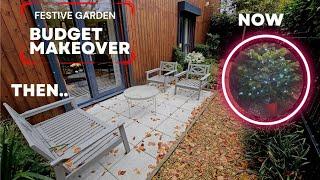 Festive Garden Budget Makeover