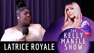 Latrice Royale Reveals All On The Kelly Mantle Show!