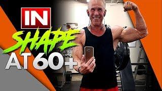 Getting In Shape After 60 Years Old (MUST WATCH!)