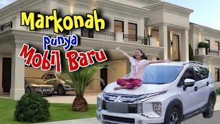 MARKONAH PUNYA MOBIL BARU