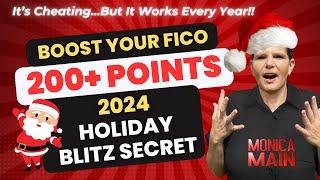 Increase Your FICO 200+ Points by January