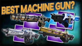 What is the BEST Machine Gun in Destiny 2?