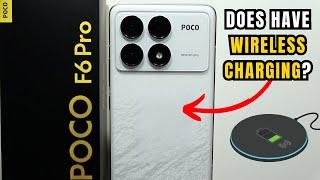 POCO F6 Pro: Wireless Charging Support