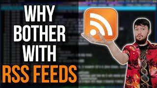 RSS Feeds: The Better Way To Consume