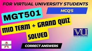 MGT501 MIDTERM MCQ LECTURE # 1 - 22 |MGT501 MIDTERM PREPARATION |MGT501 GRAND QUIZ|MGT501 SUBJECT