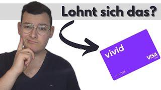 Das solltest du über die Vivid Card wissen (Lohnt sich das?)