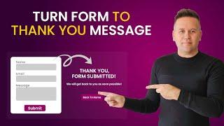 How To Turn A Form To A Thank You Message After Submission (elementor pro)