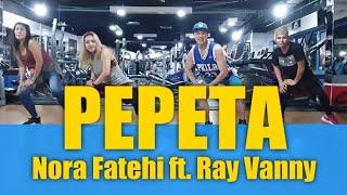 Pepeta | Nora Fatehi ft. Ray Vanny | Zumba® | Dance Fitness | Choreography