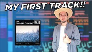 How I signed my first track on a label - Track Breakdown #1 [You Can Fly Away]