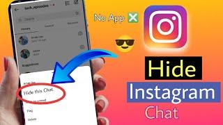 How to Hide Instagram Chats without deleting messages