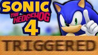 How Sonic the Hedgehog 4 TRIGGERS You!