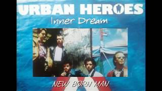 Urban Heroes - New Born Man