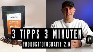  3 TIPPS 3 MINUTEN PRODUKTFOTOGRAFIE 2.0  | SO erstellt IHR perfekte PRODUKTFOTOS | FITCHGALLERY