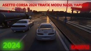 ASSETTO CORSA SHUTO TRAFİK MODU KURULUMU NASIL YAPILIR? (EN YENİ 2024)