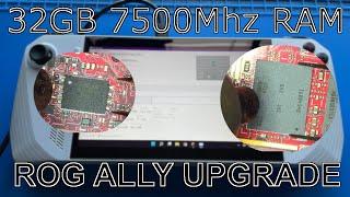 ROG Ally 32GB 7500MHz RAM Upgrade