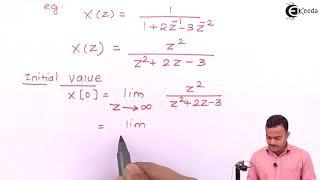 Initial and Final Value Theorem - Z Transform - Signals and Systems
