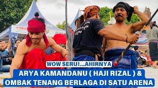 Terbaru- HAJI RIZAL & OMBAK TENANG Bertanding DI SATU ARENA | Peresean terbaru 2024 |Pura Meru Cakra