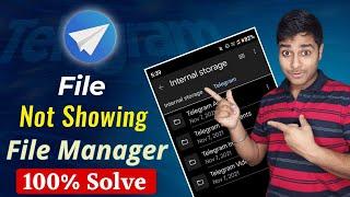 Telegram File not showing in File manager || Telegram Download File Not Found